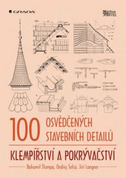 Obrázok - 100 osvědčených stavebních detailů – klempířství a pokrývačství