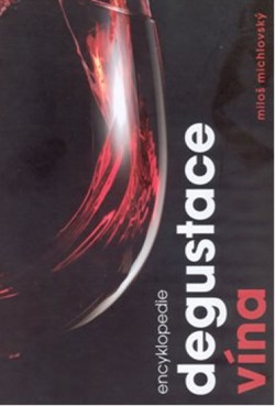 Obrázok - Encyklopedie degustace vína