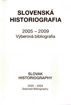 Obrázok - Slovenská historiografia 2005-2009