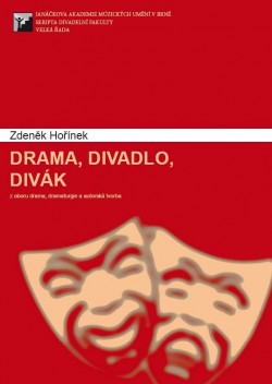 Obrázok - Drama, divadlo, divák, 3. vyd.