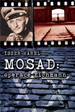 Obrázok - Mosad - operace Eichmann