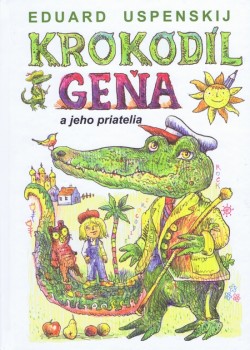 Obrázok - Krokodíl Geňa a jeho priatelia