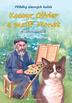 Obrázok - Kocour Olivier a malíř Monet - Příběhy slavných koček