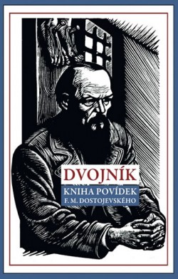 Obrázok - Dvojník - Kniha povídek F. M. Dostojevského