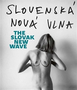 Obrázok - Slovenská nová vlna / The Slovak New Wave