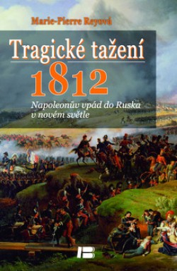 Obrázok - Tragické tažení 1812