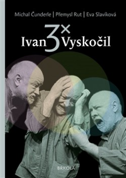 Obrázok - 3x Ivan Vyskočil