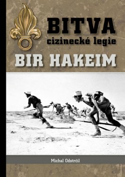 Obrázok - Bitva cizinecké legie: Bir Hakeim
