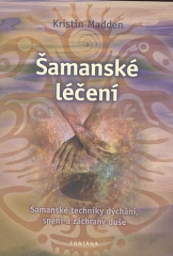 Obrázok - Šamanské léčení