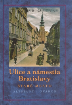 Obrázok - Ulice a námestia Bratislavy - Staré Mesto