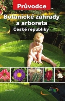 Obrázok - Botanické zahrady a arboreta České republiky
