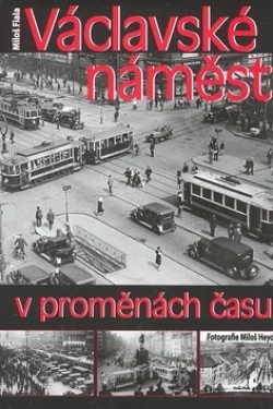 Obrázok - Václavské náměstí v proměnách času
