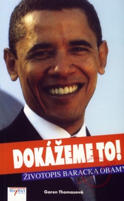 Obrázok - Dokážeme to!  Životopis Baracka Obamy