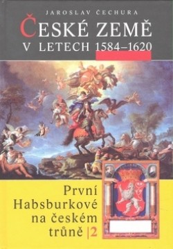 Obrázok - České země v letech 1584 - 1620