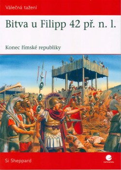 Obrázok - Bitva u Filipp 42 př. n. l. - Konec římské republiky