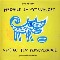 Obrázok - Medaile za vytrvalost/A medal for perseverance