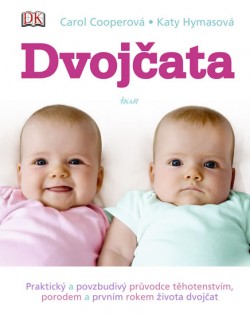 Obrázok - Dvojčata - Praktický průvodce těhotenstvím, porodem a prvním rokem života dvojčat