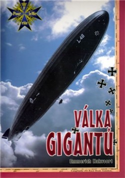 Obrázok - Válka gigantů - Německé vzducholodě v 1. světové válce
