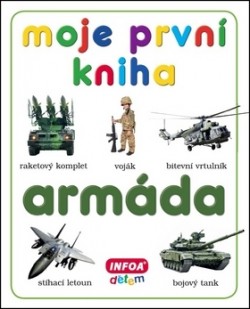 Obrázok - Moje první kniha - Armáda