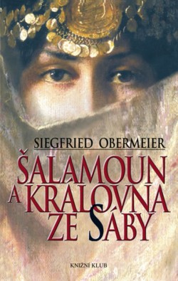 Obrázok - Šalamoun a královna ze Sáby - 2. vydání