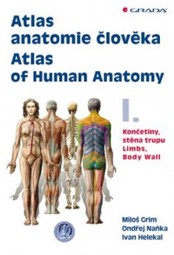 Obrázok - Atlas anatomie člověka 1. - Končetiny, stěna trupu