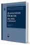 Kniha - ALEXANDER DUBČEK jeho doba a súčasnosť