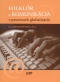 Kniha - Folklór a komunikácia v procesoch globalizácie