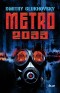 Kniha - Metro 2033