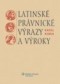 Kniha - Latinské právnické výrazy a výroky - slovenská verzia