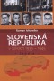 Kniha - Slovenská republika v rokoch 1939- 1945