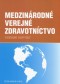 Kniha - Medzinárodné verejné zdravotníctvo