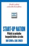 Kniha - START-UP NATION - Příběh izraelského hospodářského zázraku - brož.