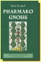Kniha - Pharmako / Gnosis