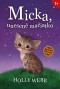Kniha - Micka, unesené mačiatko