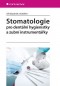 Kniha - Stomatologie pro dentální hygienistky