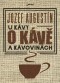 Kniha - U kávy o kávě a kávovinách