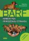 Kniha - BARF - Krmení psa přirozenou stravou