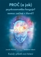 Kniha - Proč (a jak) psychosomatika funguje?