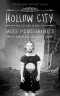 Kniha - Hollow City - The second novel of Miss Oeregrines Peculiar Children