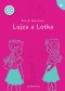 Kniha - Lujza a Lotka