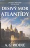 Kniha - Desivý mor Atlantídy - Záhada pôvodu - 2. diel