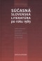 Kniha - Súčasná slovenská literatúra po roku 1989