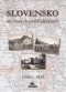 Kniha - Slovensko na starých pohľadniciach 1900 - 1918