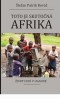 Kniha - Toto je skutočná Afrika