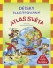 Kniha - Dětský ilustrovaný ATLAS SVĚTA
