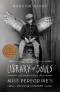 Kniha - Library of Souls - The Third novel of Miss Pelegrines Peculiar Children