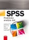 Kniha - SPSS – Praktická analýza dat