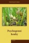 Kniha - Psychogenní houby
