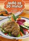 Kniha - Jedlá za 30 minút (21)