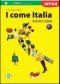 Kniha - I come Italia